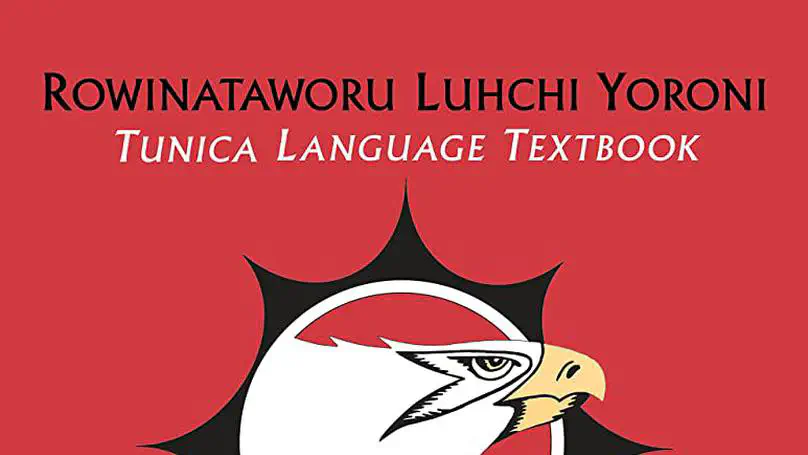 Rowinataworu Luhchi Yoroni / Tunica Language Textbook